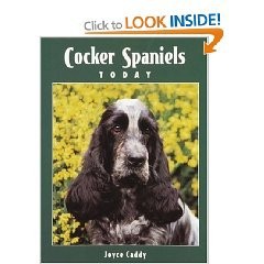 The Cocker Spaniels Today - Joyce Caddy